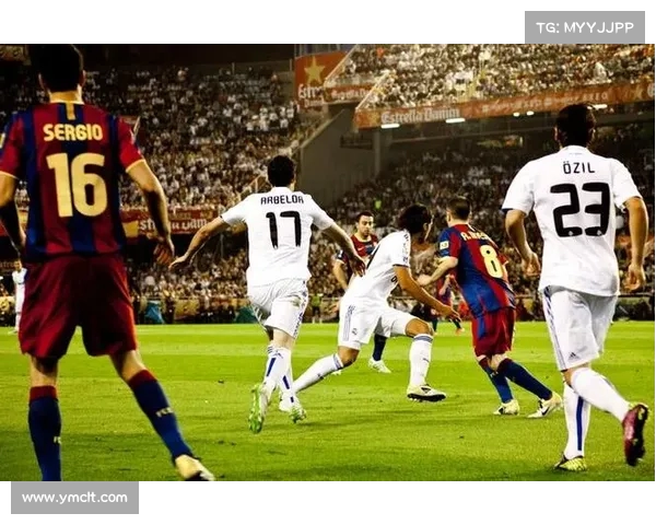 西甲地区德比:聚焦巴萨与皇马激战背后的历史恩怨与球迷文化 西甲地区德比:聚焦巴萨与皇马激战背后的历史恩怨与球迷文化